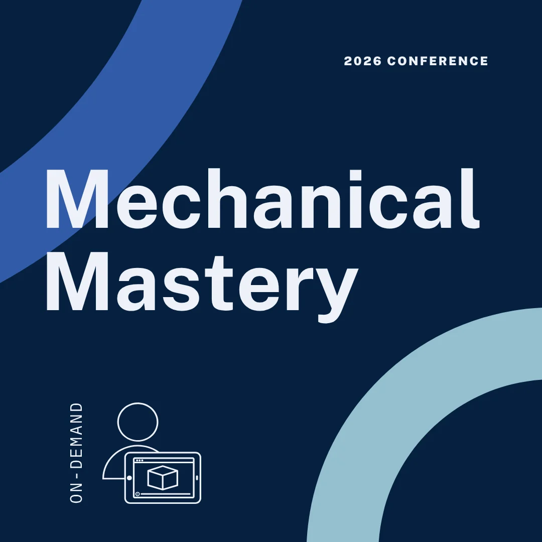 Mechanical Mastery - 2026 Conference
