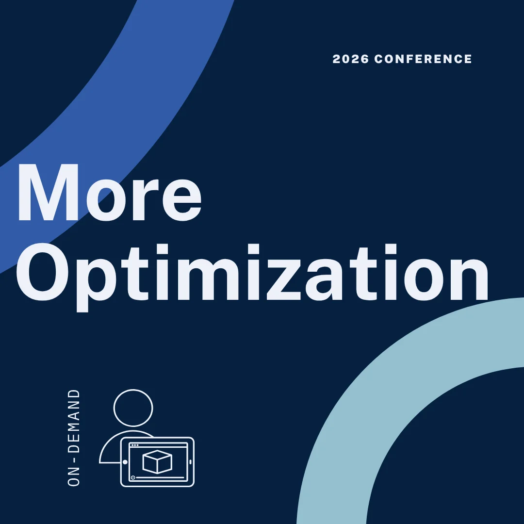 More Optimization - 2026 Conference