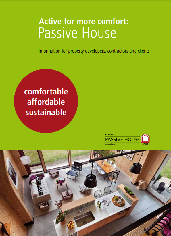 Active for more comfort - Passive House