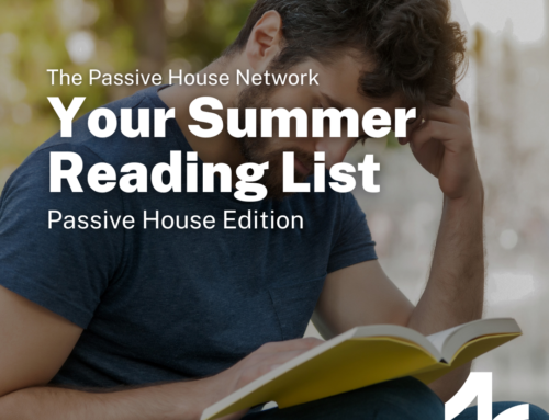 Your Summer Reading List – Passive House Edition