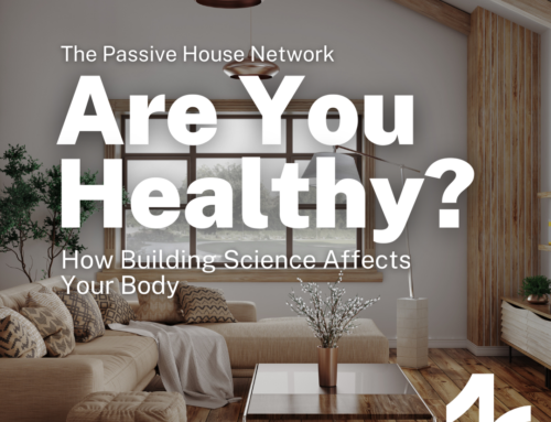 Are You Healthy? Passive House and the Hygiene Standard