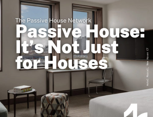 Passive House – It’s Not Just for Houses