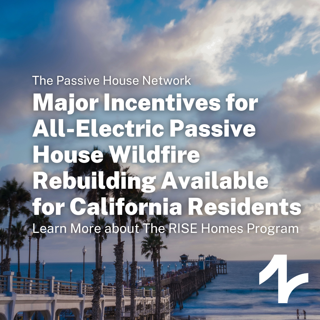 Gsf Rise Home RISE Homes Incentives Available for CA Wildfire Rebuilding