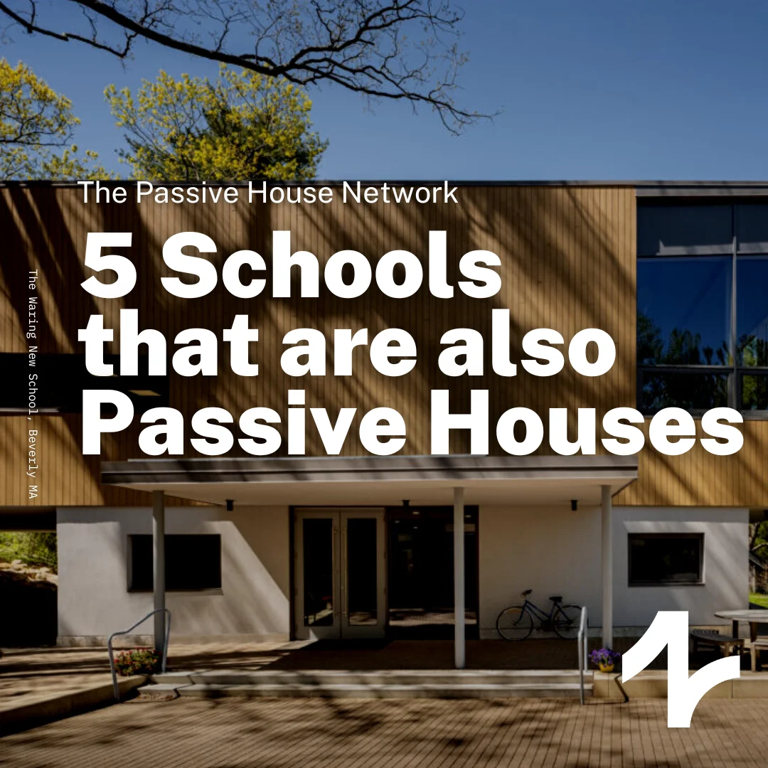 Schools that are also Passive Houses