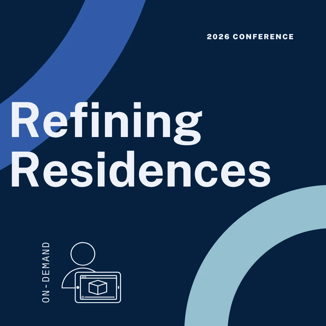Refining Residences - 2026 Conference